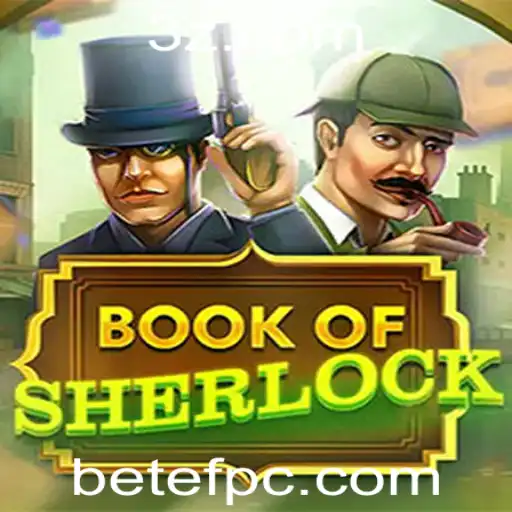 betef - Explorando o Fascinante Mundo de 'BookOfSherlock'