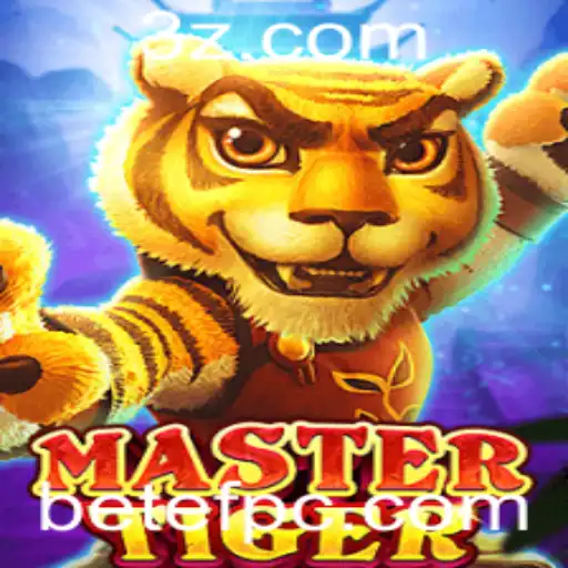 betef - Descubra o Fascinante Mundo de MasterTiger: Um Jogo Revolucionário
