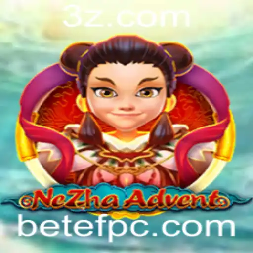 betef - Descubra o Universo Aventureiro de NeZhaAdvent: Um Game que Revoluciona com Betef