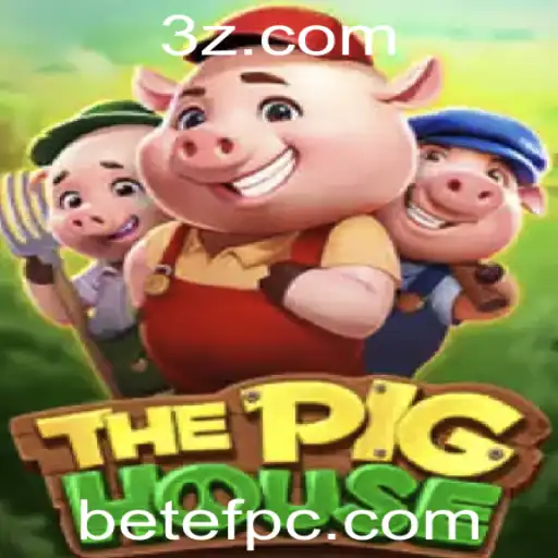ThePigHouse: Um Mergulho na Aventura Digital com Betef