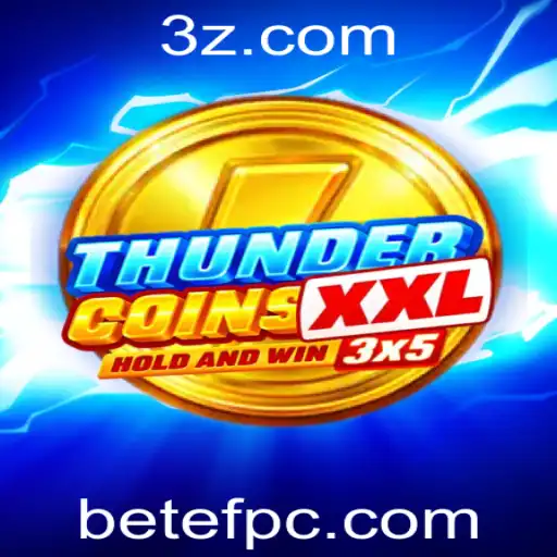 betef - Descubra o Universo de ThunderCoinsXxl: Um Novo Conceito em Jogos de Apostas